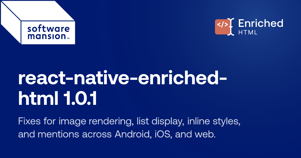 react-native-enriched-html 1.0.1 release card